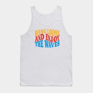 Hang loose Tank Top